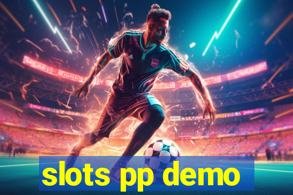 slots pp demo